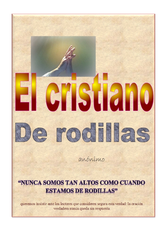 El Cristiano de Rodillas PDF
