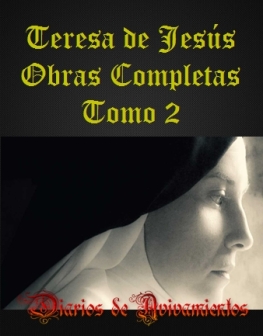 Teresa de Jesús - Obras Completas - Teresa de Ávila - Tomo II
